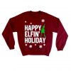 happy elfin holiday sweatshirt