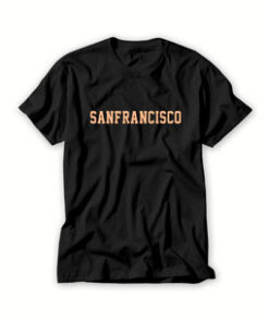 Sanfrancisco T Shirt
