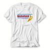 Bananas in the bahamas T Shirt