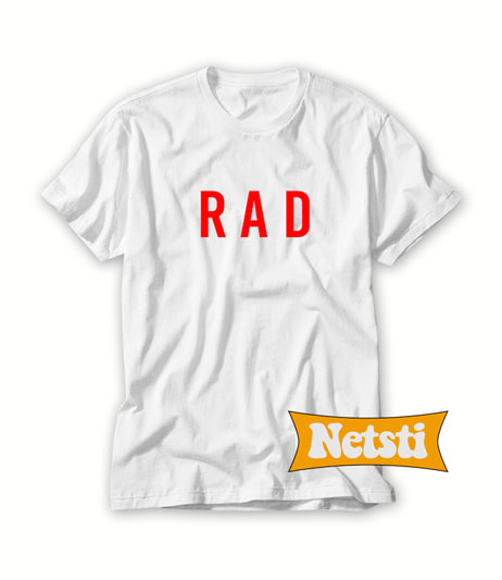 RAD Chic Fashion T Shirt