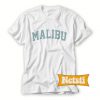 Malibu Chic Fashion T Shirt