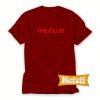 The Club Chic Fashion T Shirt