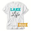 Lake Life Chic Fashion T Shirt