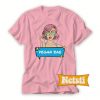 Vegan bae pop Chic Fashion T Shirt