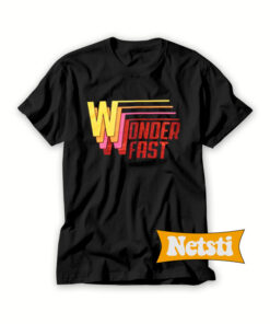 Wonder Fast Chic Fashion T Shirt