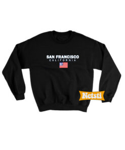 San francisco california Chic Fashion Sweatshirt