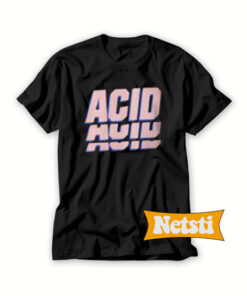 Acid Chic Fashion T Shirt