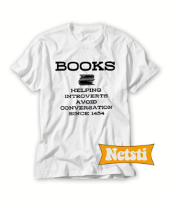 Books Helping Introverts Avoid Chic Fashion T Shirt