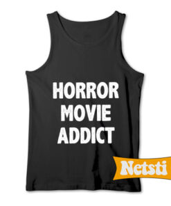 Horror Movie Addict Chic Fashion Tank Top
