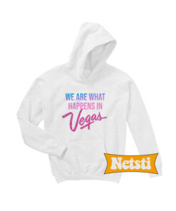 What Happens In Vegas Chic Fashion Hoodie