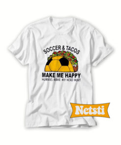 Soccer And Tacos Chic Fashion T Shirt