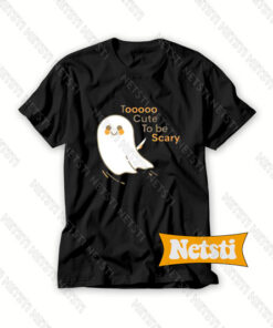 Ghost Tooooo Cute To Be Scary Chic Fashion T Shirt