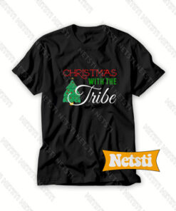 Christmas With The Tribe Chic Fashion T Shirt