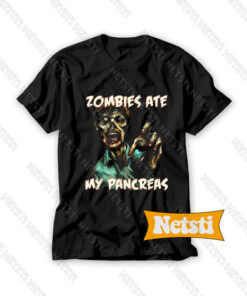 Zombies Ate My Pancreas Chic Fashion T Shirt