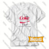 Diet Coke Chic Fashion Unisex T Shirt