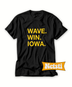Wave Win Iowa Chic Fashion T Shirt
